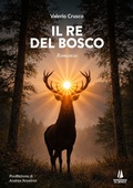 Cover: Il re del bosco - Narravita;Passaggio al Bosco