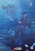 Cover: Whale star. La sirenetta di Gyeongseong. Vol. 3 - Gaijin;Whale star. La sirenetta di Gyeongseong