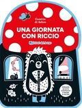 Cover: Una giornata con Riccio. Casette di feltro - Edizioni del Borgo