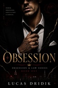 Cover: Obsession: Book One - Lucas Dridik