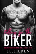Cover: Falling for the Biker - Elle Eden