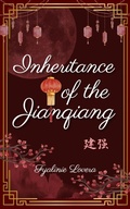 Cover: Inheritance of the Jianqiang - Fyalinie Author