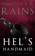 Cover: Hel's Handmaid - Timothy J. R. Rains