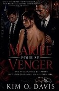 Cover: Mariee Pour Se Venger - Kim O. Davis