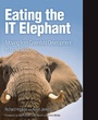 Cover: Eating the IT Elephant - IBM Press