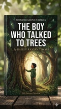 Cover: The Boy Who Talked to Trees - Rajeev Tiwari