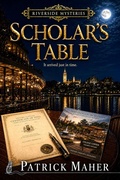 Cover: Scholar's Table - Patrick Maher