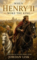 Cover: When Henry II Woke the King - Regnant Press