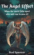 Cover: The Angel Effect - RebelBooksPress.com