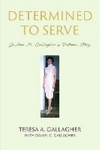 Enlarge image Cover: Determined to Serve: - Bookbaby