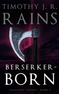 Cover: Berserker-born - Timothy J. R. Rains