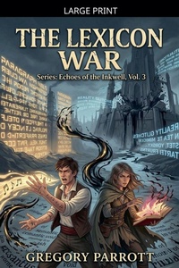 Enlarge image Cover: The Lexicon War - Mr Parrott