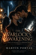 Cover: The Warlock's Awakening - Ediciones Mart&iacute;n Portas