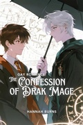 Cover: Gay Romance: The Confession of Drak Mage - Isabella Webb