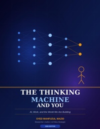 Enlarge image Cover: The Thinking Machine and You - SYED MAHFUZUL MAZID