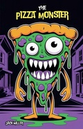 Cover: The Pizza Monster - Hesworth Publishers