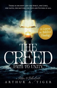 Enlarge image Cover: The Creed - Arthur A. Tiger