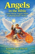 Cover: Angels in the Bible - Kimberley Payne