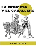 Cover: La Princesa y el Caballero - Carlos Usin