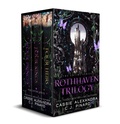 Cover: The Rothhaven Trilogy Box Set: A Reverse Harem Fantasy Romance - Pin House Press, LLC