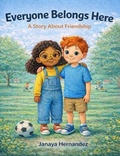Cover: Everyone Belongs Here - Janaya Hernandez
