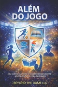 Cover: Al&eacute;m do Jogo - Royal Book House