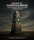 Cover: Decline of America & Israel - Book Publishing Group LLC