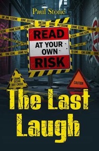 Enlarge image Cover: The Last Laugh - Paul Stone