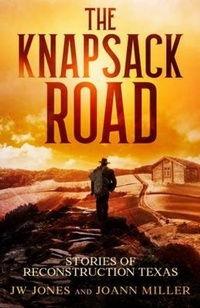 Enlarge image Cover: THE KNAPSACK ROAD - Johnny W Jones