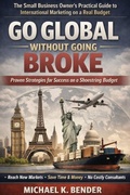 Cover: Go Global Without Going Broke - Michael K. Bender