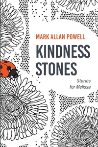 Enlarge image Cover: Kindness Stones - Cascade Books