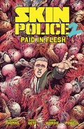 Cover: Skin Police Vol. 2: Paid in Flesh - Oni Press