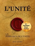 Cover: Unity; Le Pouvoir de l'Unit&eacute; - Ron Cherry