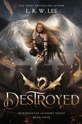 Cover: Destroyed - Woodgate Publishing