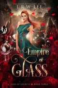 Cover: Empire of Glass - Woodgate Publishing
