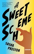 Cover: A Sweet Scheme - Sasha Preston