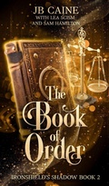 Cover: The Book of Order - Busy Quill Press