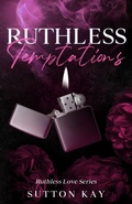 Cover: Ruthless Temptations - Sutton Kay Books