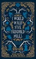 Cover: I Would Walk Five Hundred Miles - Ironwood Press