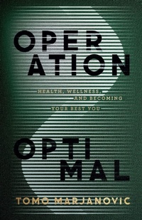 Enlarge image Cover: Operation Optimal - Tomo LLC