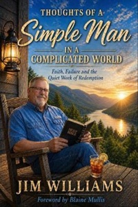 Enlarge image Cover: Thoughts of a Simple Man in a Complicated World - Porch Light Books