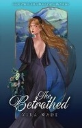 Cover: The Betrothed - Vira Wade, LLC