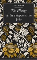 Cover: The History of the Peloponnesian War - Timeless Classics