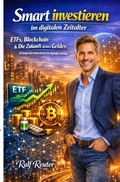 Cover: Smart investieren im digitalen Zeitalter - epubli