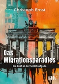 Cover: Das Migrationsparadies - GHV