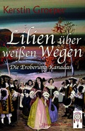 Cover: Lilien &uuml;ber wei&szlig;en Wegen - TraumF&auml;nger Verlag