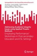 Cover: Addressing Academic Integrity Issues using Applied Theatre Methods - Springer
