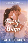 Cover: Find Me in the Wind - Sunrise Publishing