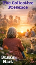 Cover: The Collective Presence - Susan Hart