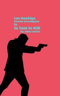 Cover: Lee Hacklyn Private Investigator in In Tent To Kill - John Leister
